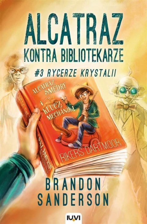 Alcatraz kontra Bibliotekarze T.3 Rycerze.. w.2 Alcatraz kontra Bibliotekarze T.3 Rycerze.. w.2